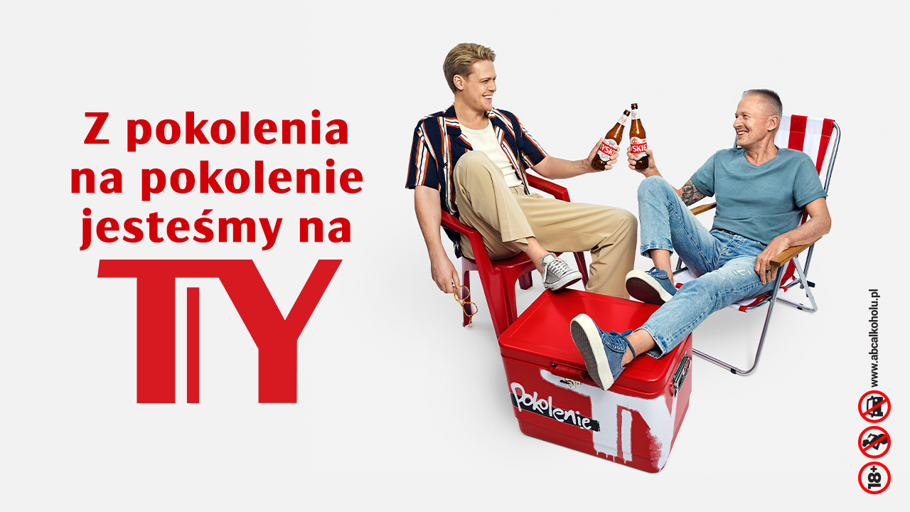 Różne pokolenia, te same wartości - Bogusław Linda i Jakub Gierszał w kampanii Tyskie „Z pokolenia na pokolenie jesteśmy na TY”