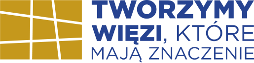 Tworzymy więzi które mają znaczenie