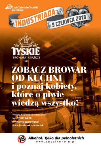 Beer is female – Industriada at Tyskie Browary Książęce